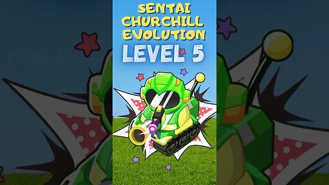 Sentai Churchill Evolution / Bloons TD 6 #Shorts