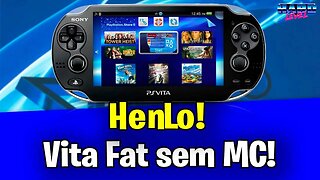 HenLo - Liberação total! DIRETO do console! SEM PC! PS VITA FAT SEM Memory Card!