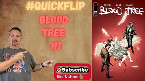 Blood Tree #1 Image Comics #QuickFlip Comic Book Review Peter J. Tomasi, Maxim Simic #shorts