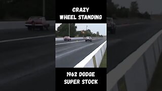 Crazy Wheelie by a Super Stock 1962 Dodge! #shorts