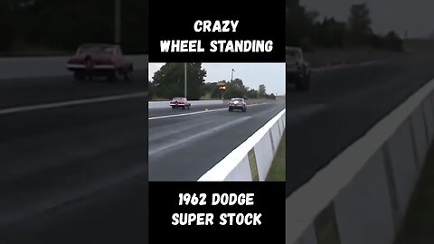 Crazy Wheelie by a Super Stock 1962 Dodge! #shorts