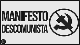 Resumindo O Manifesto DES-COMUNISTA