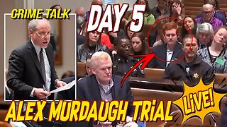 Alex Murdaugh Trial Day 5 LIVE!