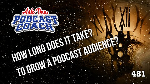 How Long Until Your Podcast Grows? Insights and Strategies