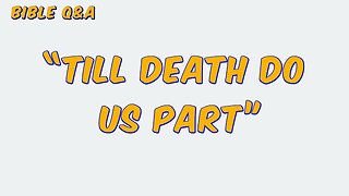 Should Couples Promise “Till Death Do Us Part”?