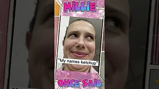 Millie Once Said #shorts #shortvideo #beautiful #funnyvideo #milliebobbybrown
