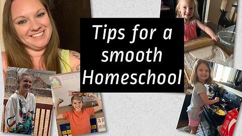Tips for a Smooth Homeschool