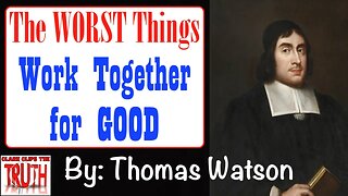 The Worst Things | Thomas Watson