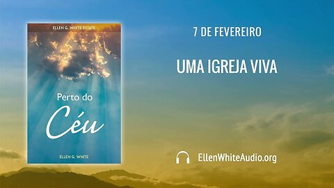 PCe – Fevereiro 07 – Uma Igreja Viva