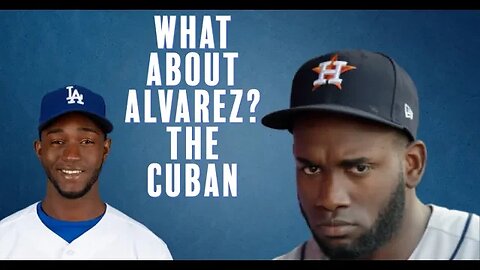 What About Alvarez? The Cuban