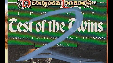 DragonLance, Chronicles, Legends, volume 3, Test of the Twins