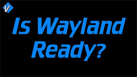 KDE Plasma Wayland | 30 Day Challenge