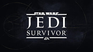 Star Wars: Jedi - Survivor (Part 1)