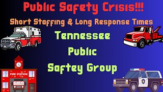 TNPSG: Public Safety Crisis | Low Staffing & Long Response Times | Can This Be Fixed???