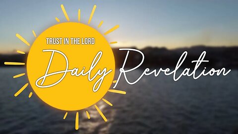 TITL Daily Revelation - I am Corrected by the Lord and I listen (Day 6)