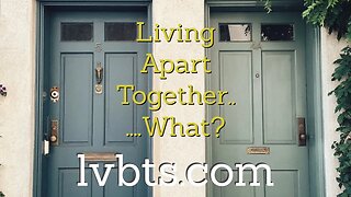 Living Apart Together: Married but Separate Homes