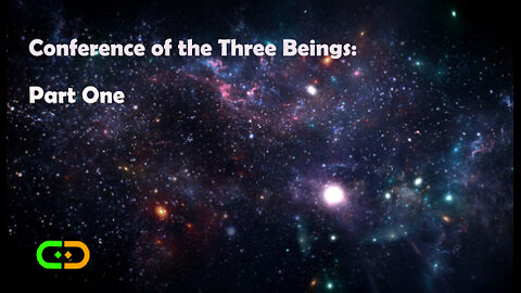 Conference of the Three Beings (Part One) - Dr.Dennis & Dedfela