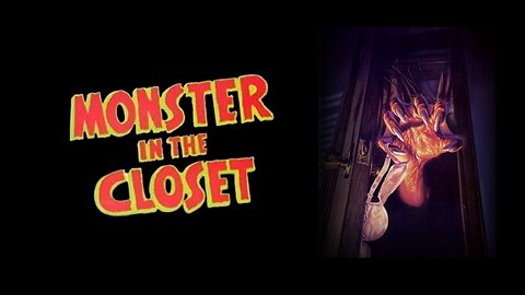 Monster in the Closet (1986)