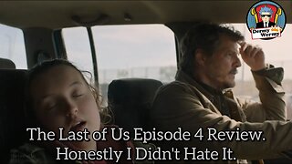 The Last of Us Episode 4 Review Honestly I Didn't Hate It