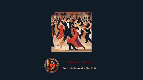 Electric Tango - Dancing EDM Tango