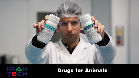 Iran Tech: Drugs For Animals