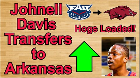 Johnell Davis Transfers to Arkansas!!! #cbb