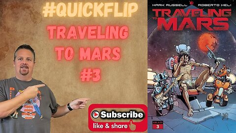 Traveling to Mars #3 Ablaze Comics #QuickFlip Comic Book Review Mark Russell,Roberto Meli #shorts