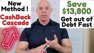 Learn How to Pay Credit Card Debt Faster with Cash Back Cascade Method - Saved $13,800