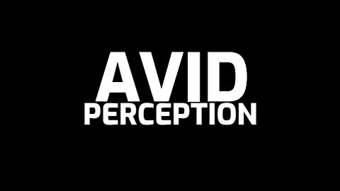 WELCOME TO AVID PERCEPTION