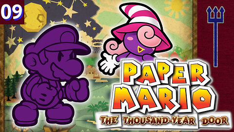 Paper Mario: The Thousand-Year Door Part 9