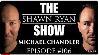 Shawn Ryan Show #106 Michael Chandler : Fight Trash Talk