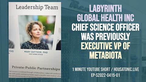 Labyrinth global health inc Chief science officer was previously executive VP of Metabiota