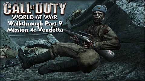 Call of Duty World At War Gameplay Walkthrough Part 9 Mission 4 Vendetta Ultra Settings [4K UHD]