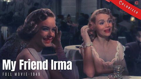 My Friend Irma 1949 | Comedy Film | Colorized | Full Movie | John Lund, Marie Wilson, Diana Lynn