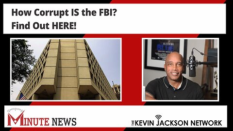 How Corrupt IS the FBI? Find Out HERE!