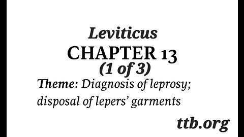 Leviticus Chapter 13 (Bible Study) (1 of 3)