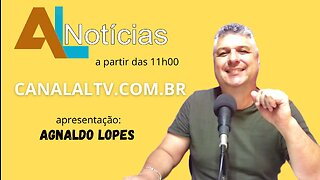 AL NOTÍCIAS #385- 09/02/2023 | Edição ao vivo ALTV