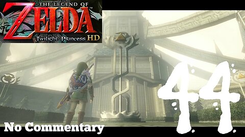 The Legend of Zelda_ Twilight Princess HD - Ep44 Hyrule Castle Gardens _ No Commentary