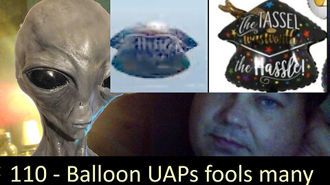 Live Chat with Paul; -110- More Balloon UFOs conning the gullible believers