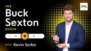 The Buck Sexton Show - Kevin Sorbo