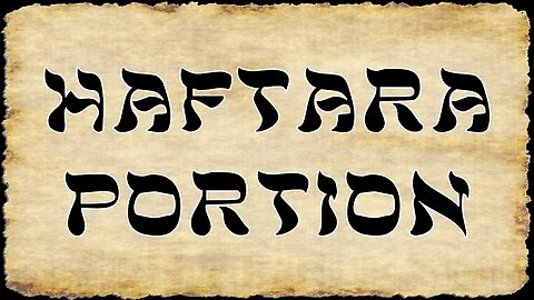 Haftarah Portion for 02/11/2023