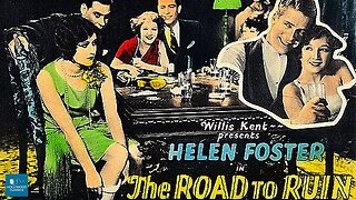 The Road to Ruin (1934 Full Movie) | Pre-Code Exploitation Film | Helen Foster, Nell O'Day, Glen Boles.