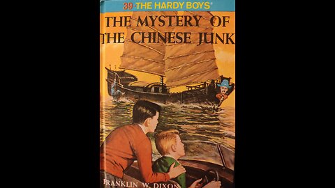 The Mystery of the Chinese Junk (Part 1 of 4)