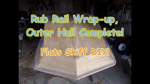 Outer Hull is Done! Flats Skiff Boat Build - December 2021