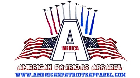 American Patriots Apparel Presents AmericanPatriotsApparel.com