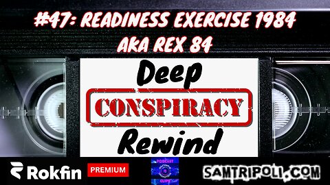 [CLIP] Deep Conspiracy Rewind with Sam Tripoli Episode 47 REX 84