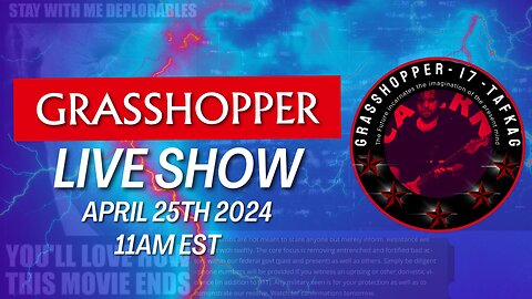 Grasshopper Live Show - April 25th 2024