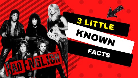 3 Little Known Facts Bad English