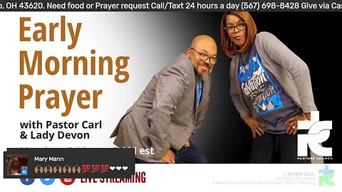 Early morning prayer with Pastor Carl & Lady Devon Mitchell