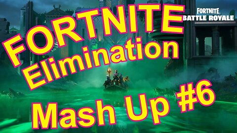 Fortnite Elimination Mash Up 6 #fortnite #gameplay #elimination